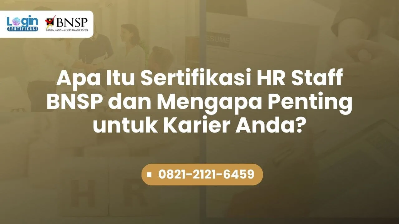 apa itu sertifikasi hr staff bnsp