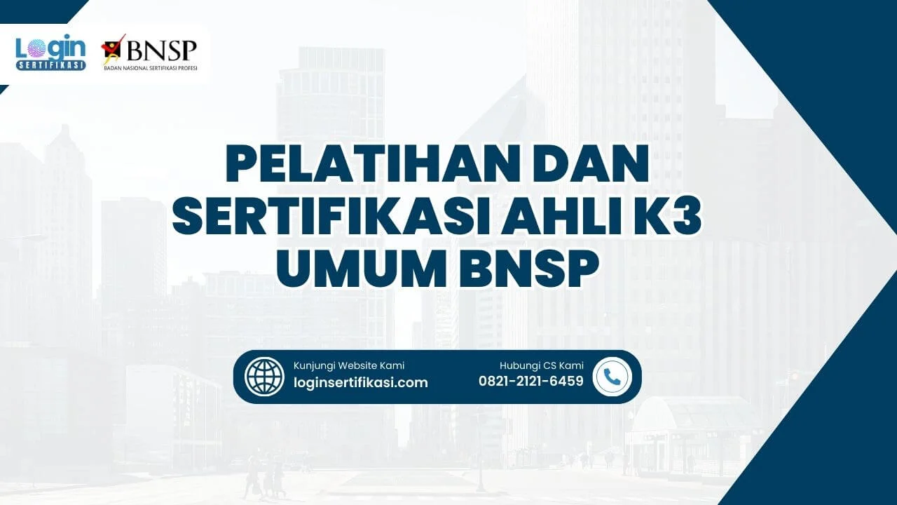 materi ahli k3 umum bnsp