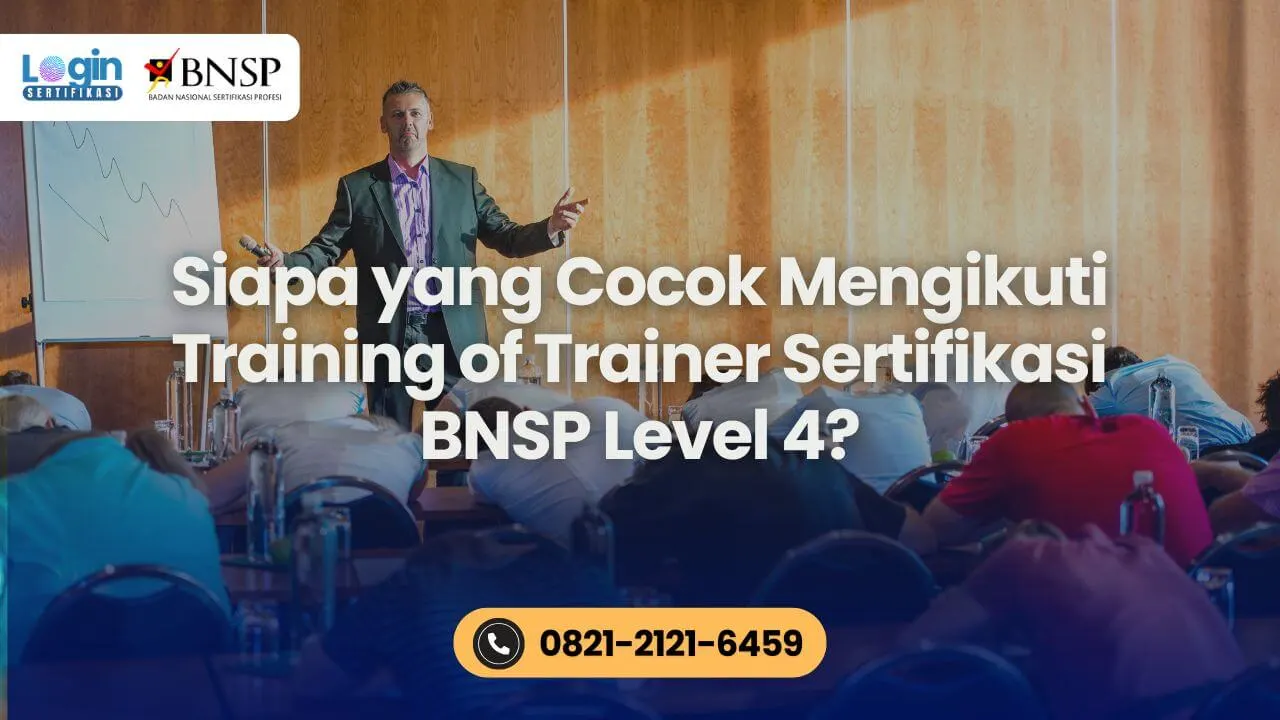 training of trainer sertifikasi bnsp level 4
