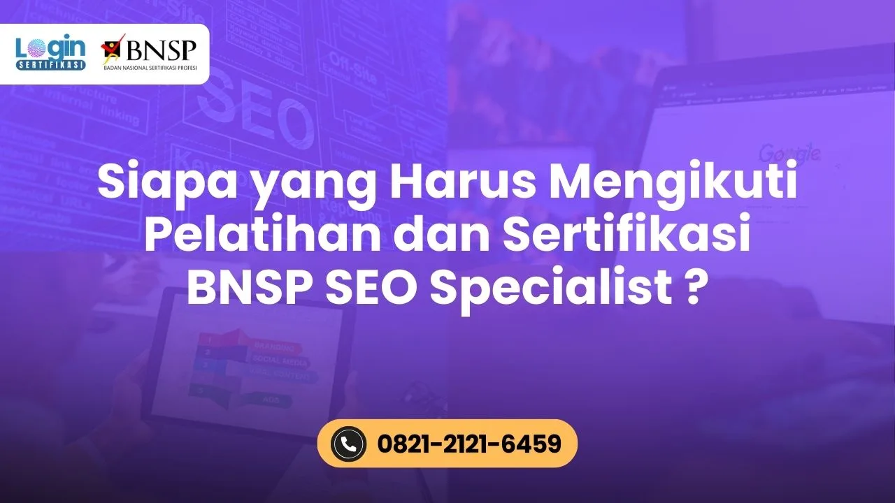 Pelatihan dan Sertifikasi BNSP SEO Specialist