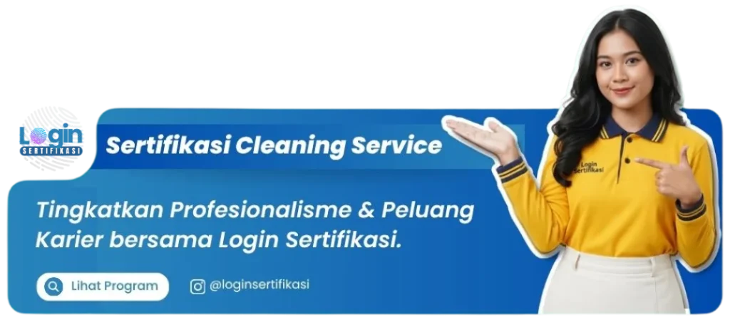 Ketahui Biaya Sertifikasi Cleaning Service BNSP Tahun 2025
