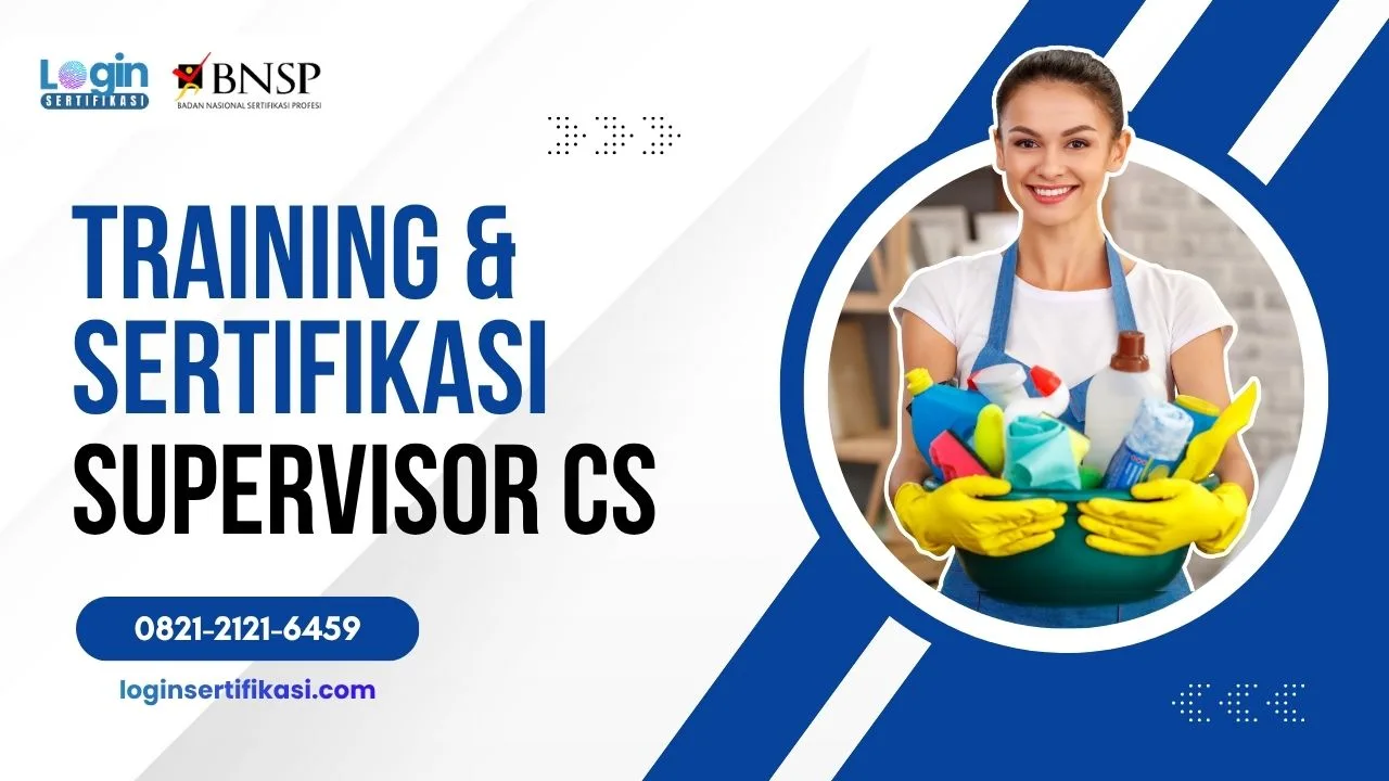 Training dan Sertifikasi Supervisor Cleaning Service BNSP